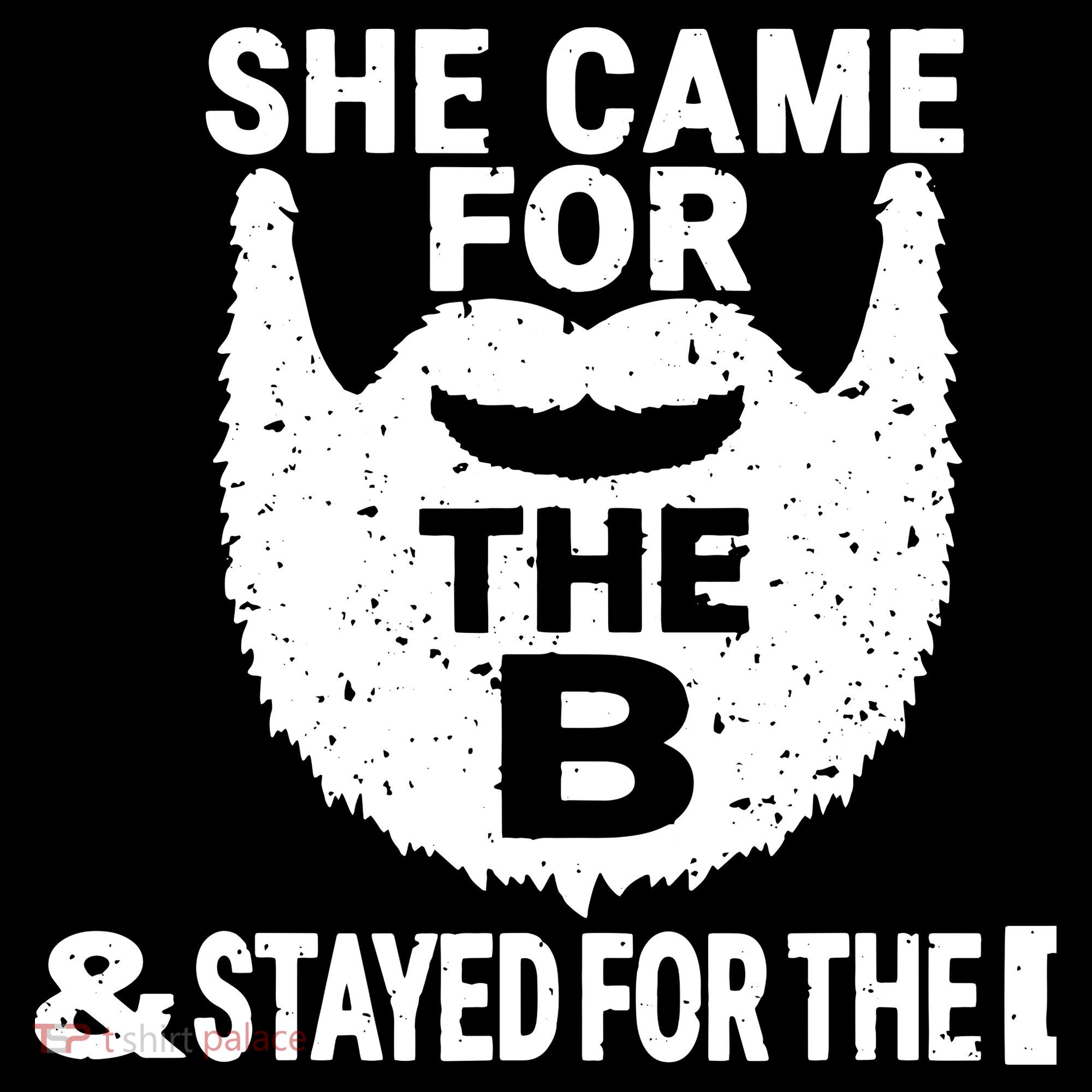 She Came For The B And Stayed For The D Funny Beard Tote Bag