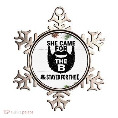 She Came For The B And Stayed For The D Funny Beard Ornament