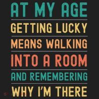 Senior Citizens Funny Saying At My Age Getting Lucky Jokes  Tumbler thumb 3