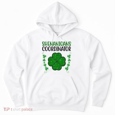 Shenanigans Coordinator Festive St Patrick's Day Hoodie