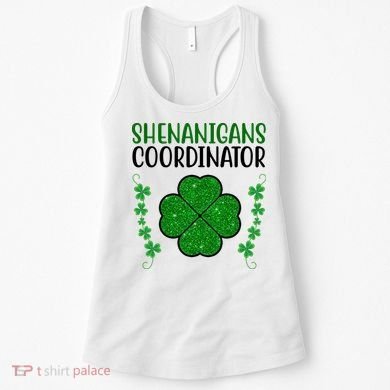 Shenanigans Coordinator Festive St Patrick's Day Women's Tank Top