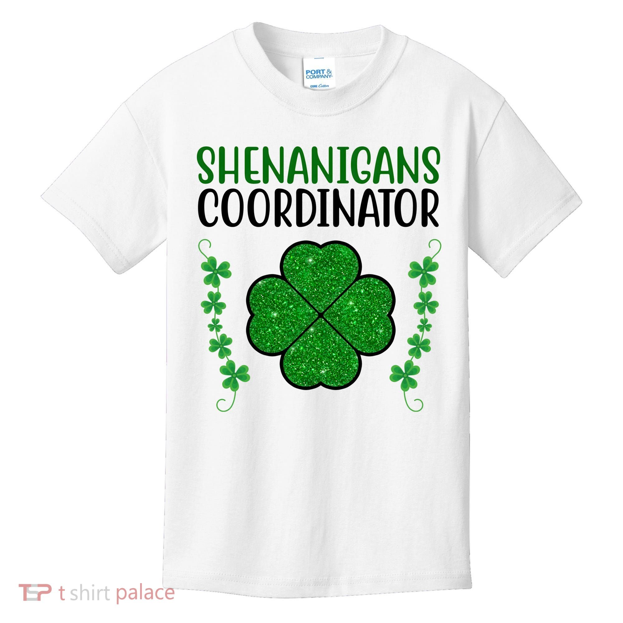 Shenanigans Coordinator Festive St Patrick's Day Kids T-Shirt