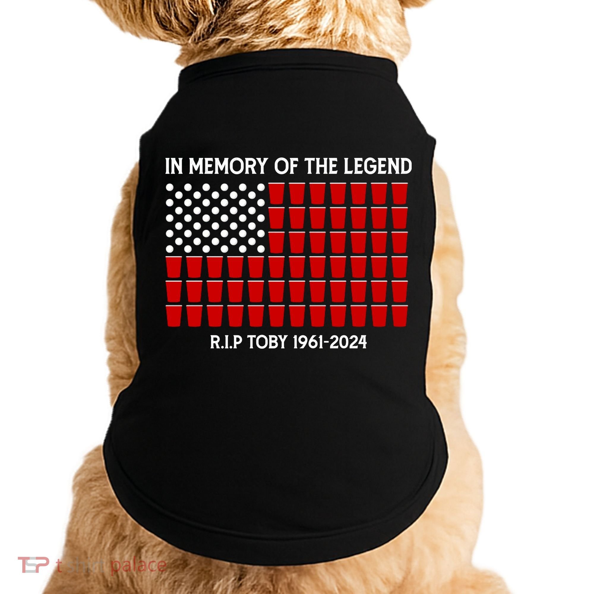 Solo Cup Flag Rip The Legend Toby Doggie Tank