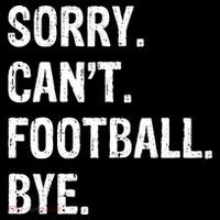Sorry. CanT. Football. Bye. Ornament thumb 1