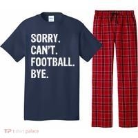 Sorry. CanT. Football. Bye. Pajama Set thumb 0