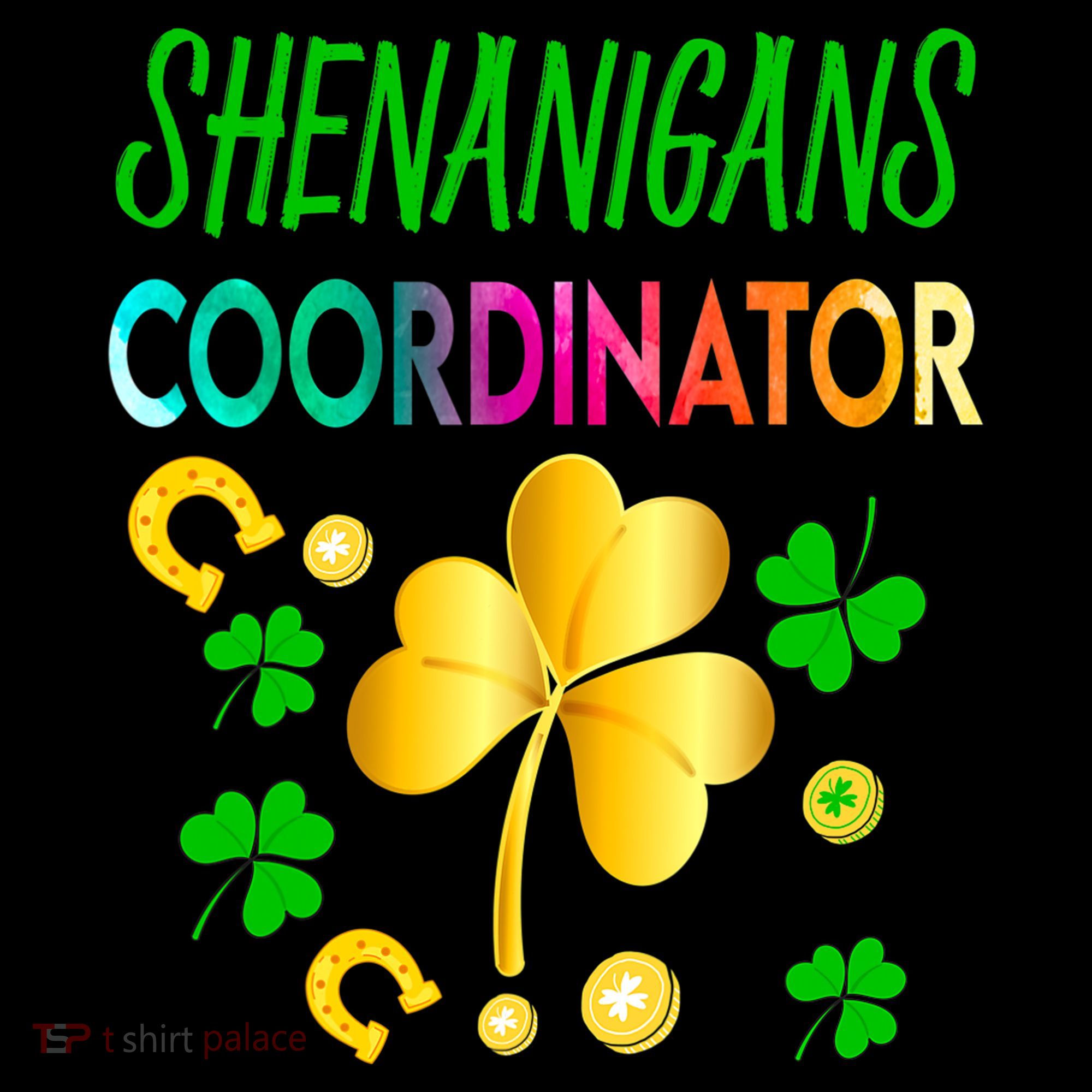 Shenanigans Coordinator Funny Teacher St Patrick's Day Backpack