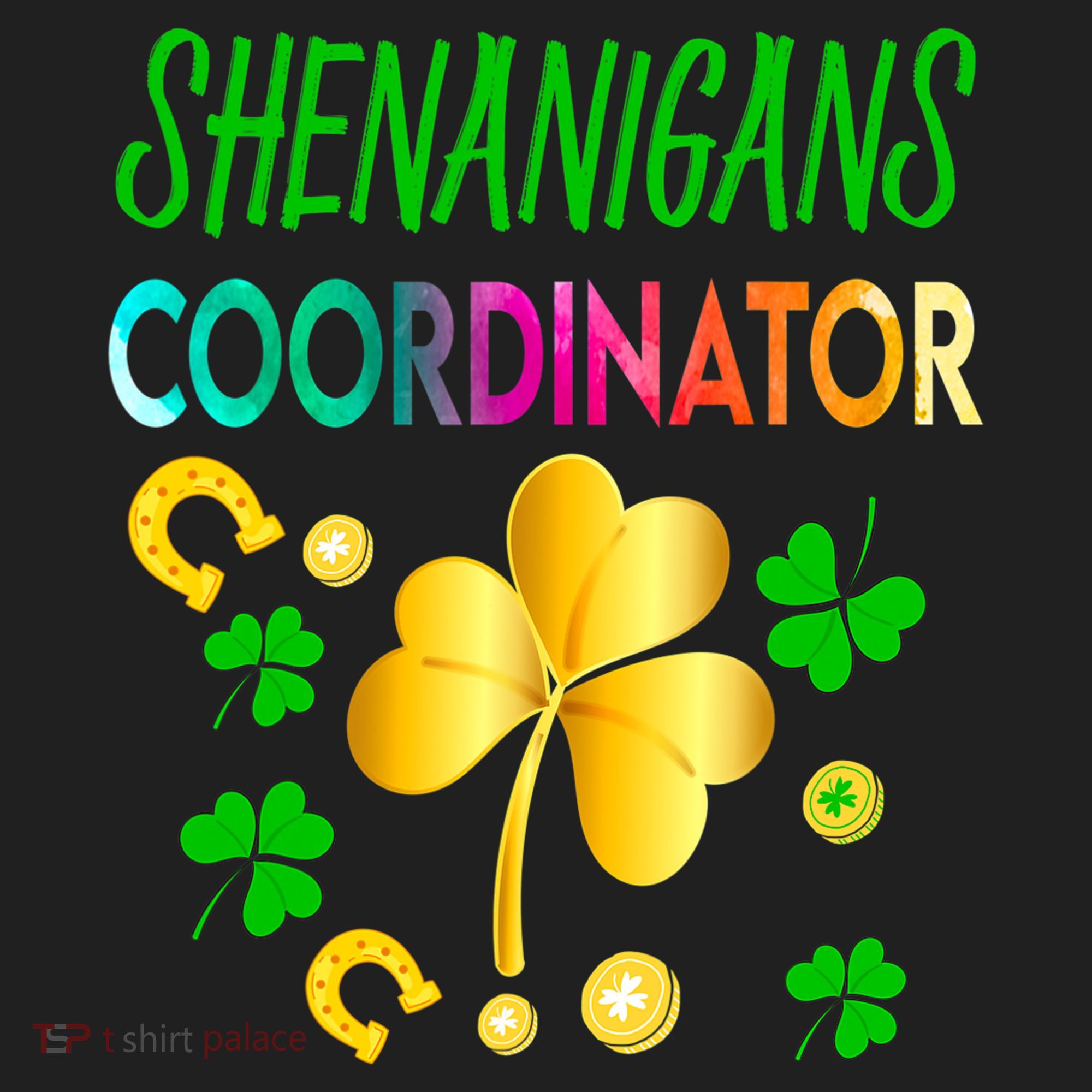 Shenanigans Coordinator Funny Teacher St Patrick's Day Tumbler
