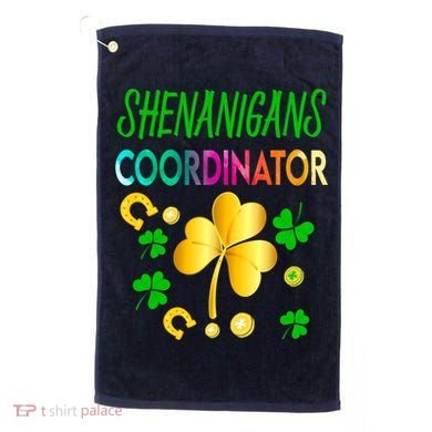 Shenanigans Coordinator Funny Teacher St Patrick's Day Golf Towel