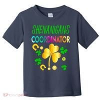 Shenanigans Coordinator Funny Teacher St Patrick's Day Toddler T-Shirt thumb 0