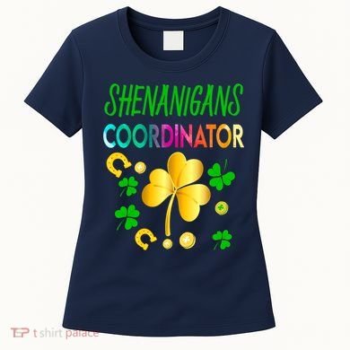 Shenanigans Coordinator Funny Teacher St Patrick's Day Women's T-Shirt
