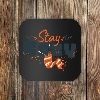 Stay Cozy Fall Coaster