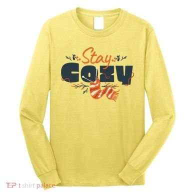 Stay Cozy Fall Long Sleeve Shirt