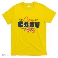 Stay Cozy Fall T-Shirt thumb 0