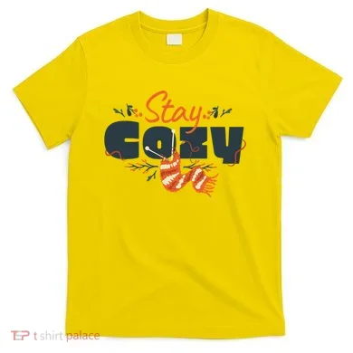 Stay Cozy Fall T-Shirt