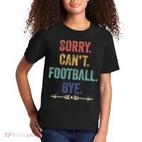 Sorry Can't Football Bye Funny Saying Kids T-Shirt thumb 2