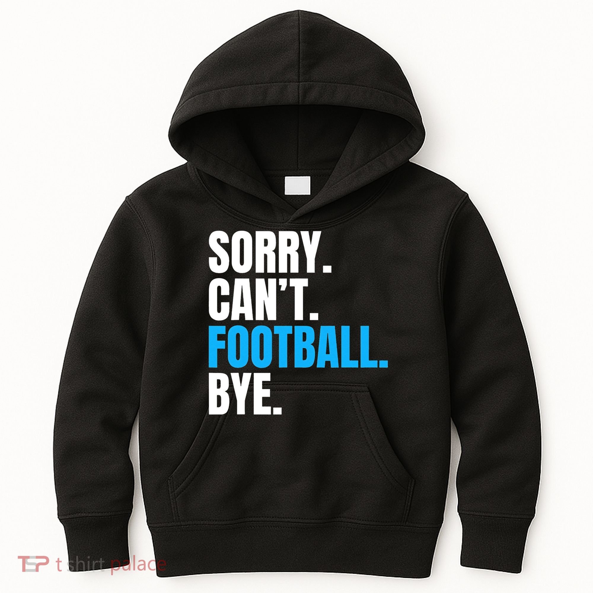 Sorry Can't Football Bye Funny Football Player Lover Kids Hoodie
