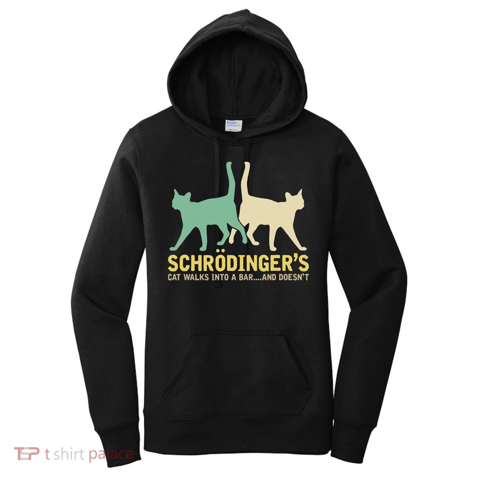 Schrodingers Cat Funny Science Gift Physics Women's Hoodie