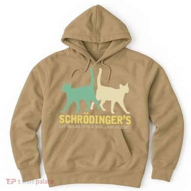 Schrodingers Cat Funny Science Gift Physics Hoodie