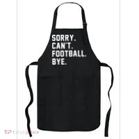 Sorry Cant Football Bye Apron thumb 0