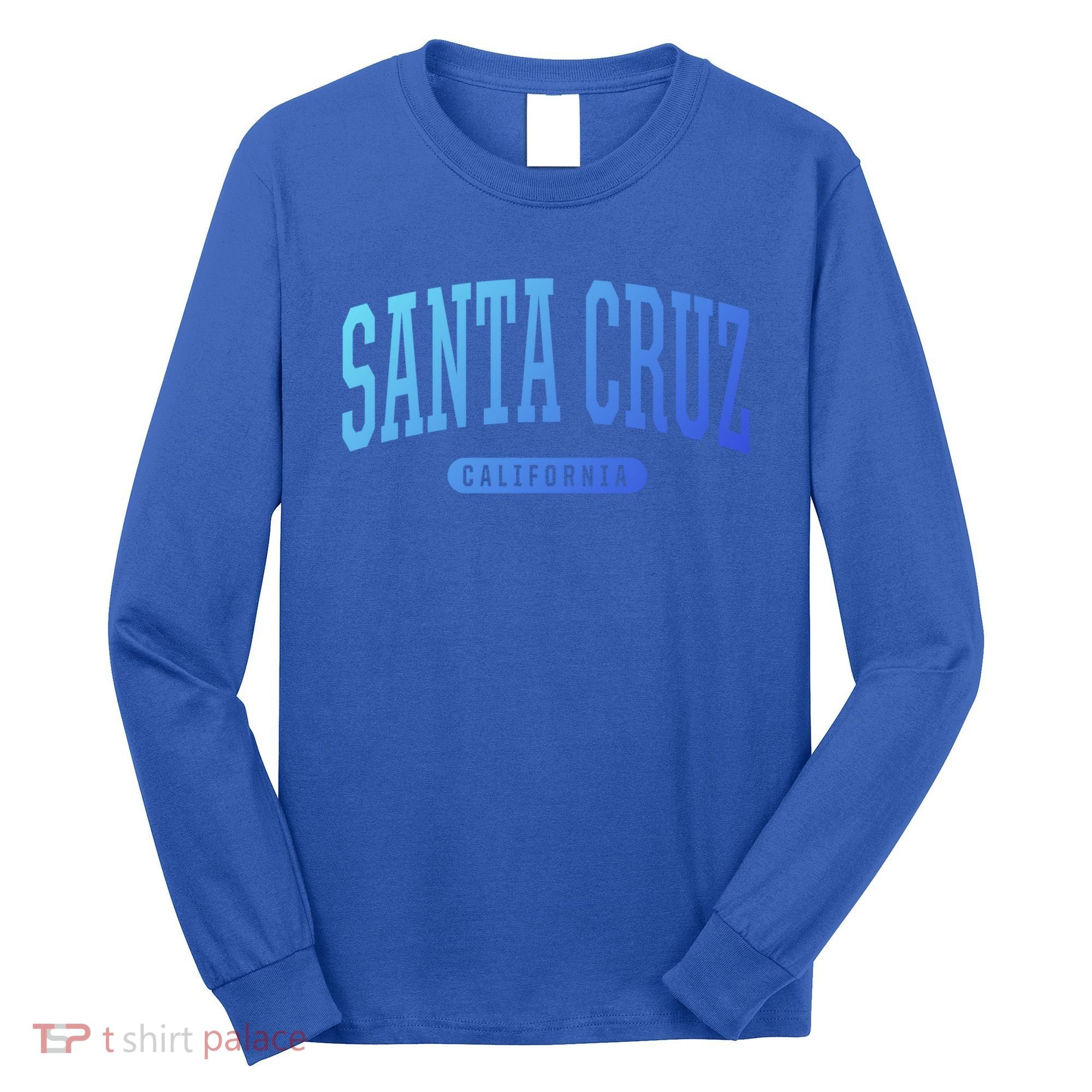Santa Cruz Gift College University Style Ca Usa Long Sleeve Shirt