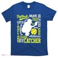 Softball Catcher Great For Ns Traits Of A Catcher Gift T-Shirt thumb 0