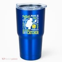 Softball Catcher Great For Ns Traits Of A Catcher Gift Tumbler thumb 0