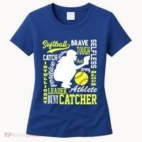Softball Catcher Great For Ns Traits Of A Catcher Gift Women's T-Shirt thumb 0