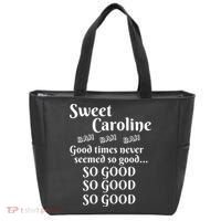 Sweet Caroline Good Times So Good So Good So Good Tote Bag thumb 0