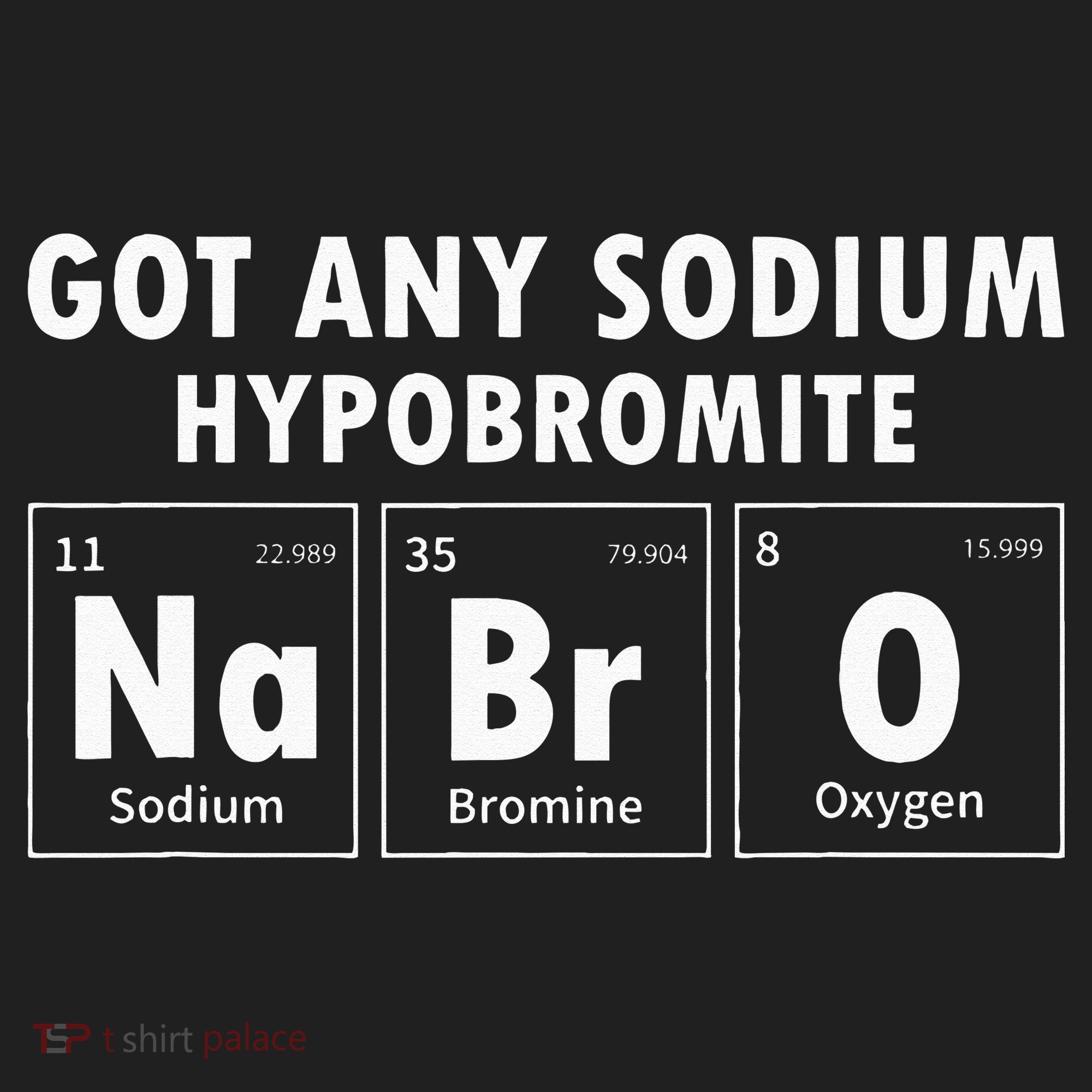 Science Chemistry Got Any Sodium Hypobromite NaBrO Beanie
