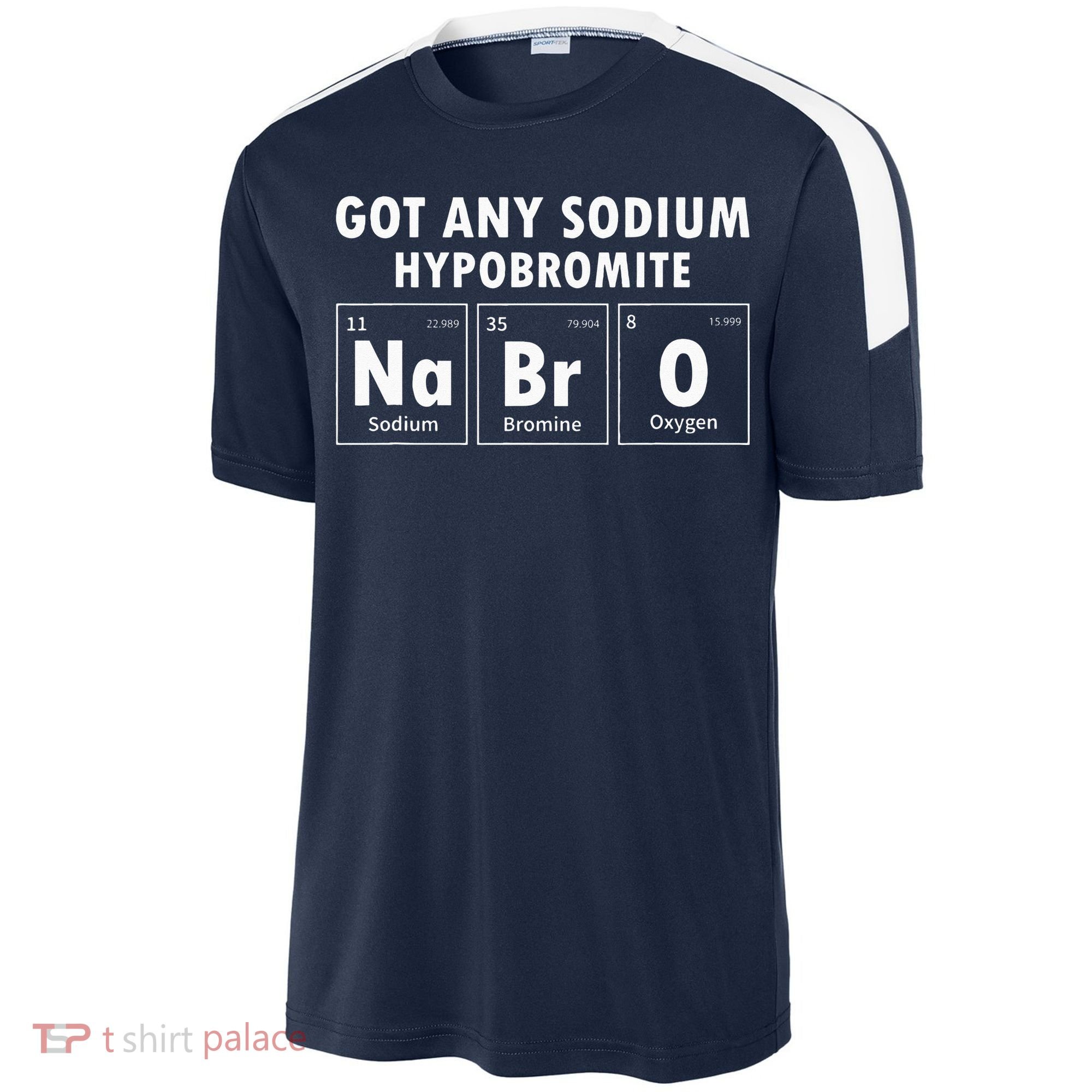 Science Chemistry Got Any Sodium Hypobromite NaBrO Sport-Tek Competitor United Soccer Jersey
