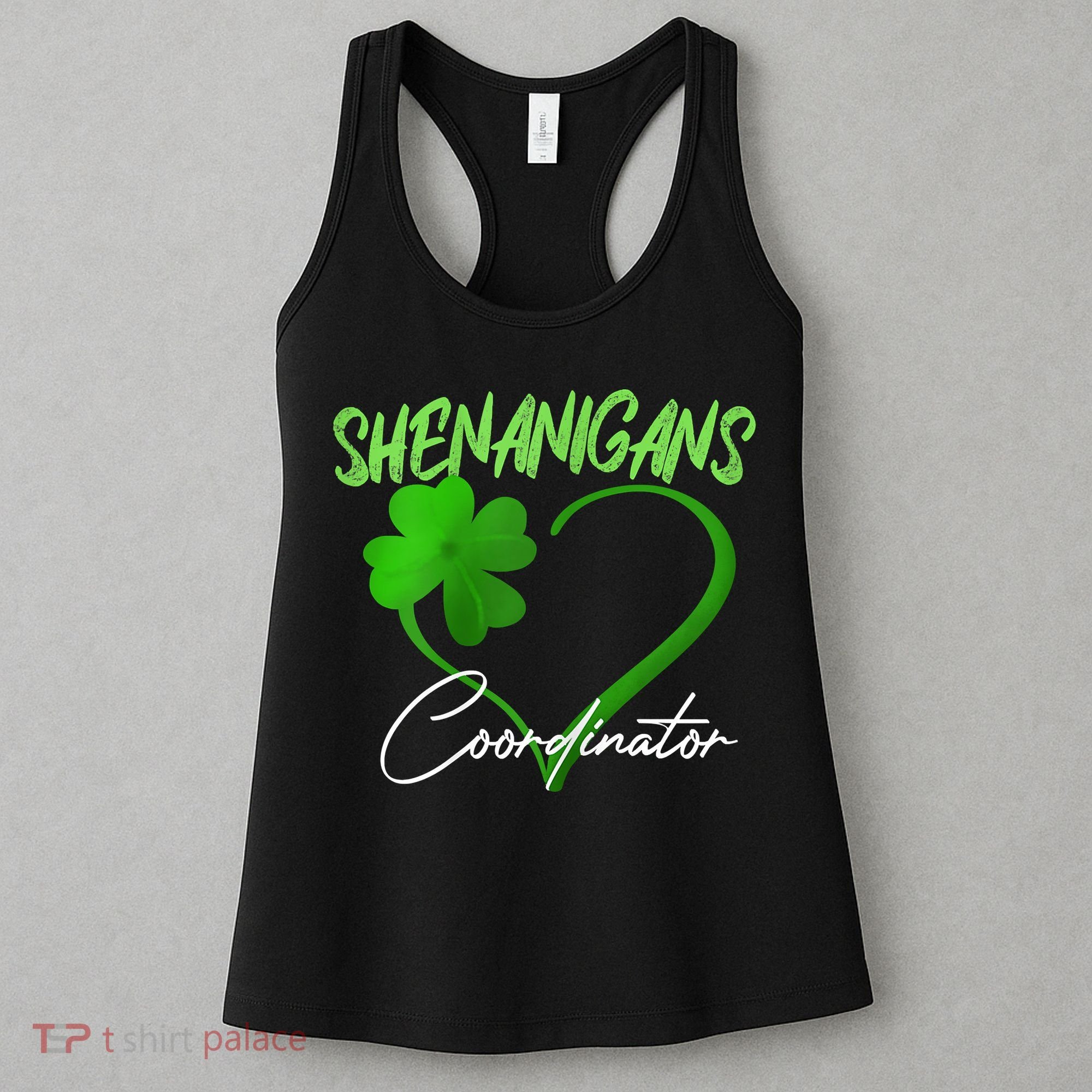 Shenanigans Coordinator Green Heart Shamrock St Patricks Day Women's Tank Top
