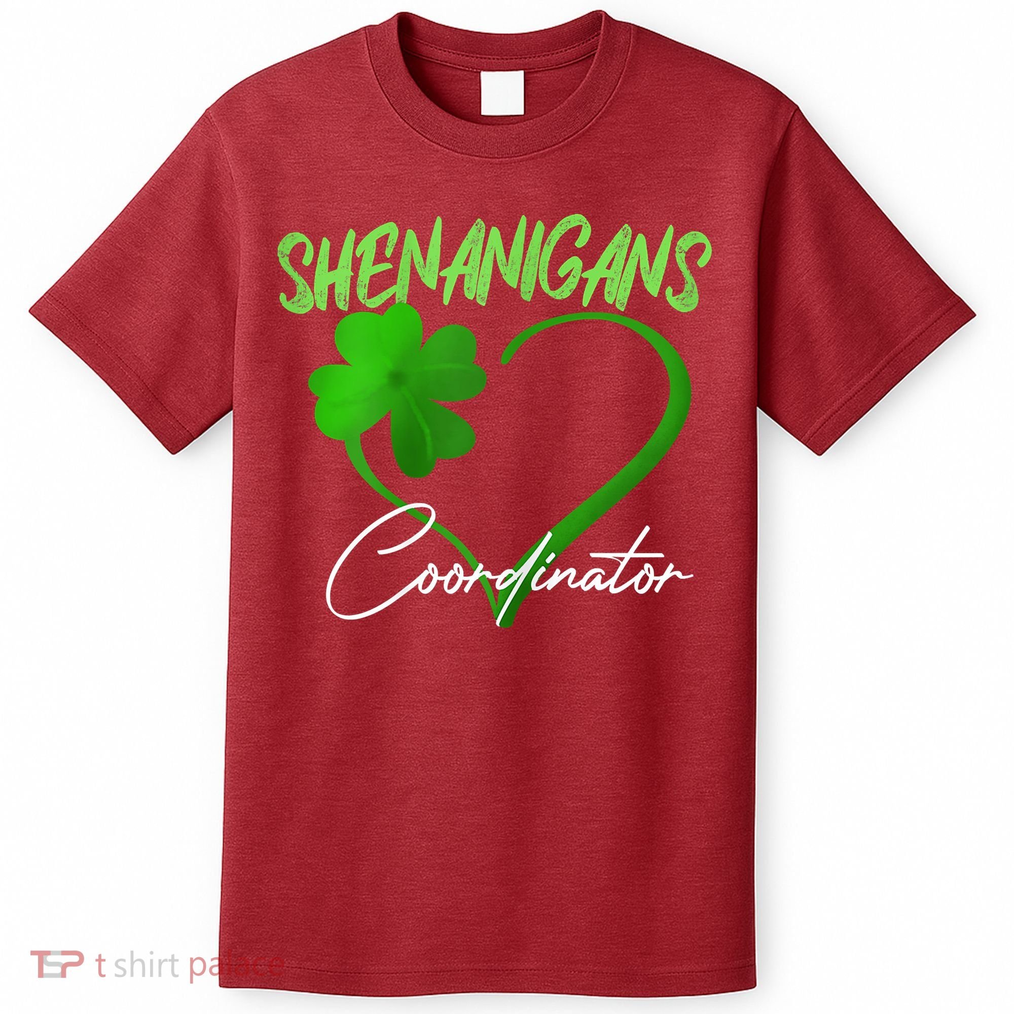 Shenanigans Coordinator Green Heart Shamrock St Patricks Day T-Shirt