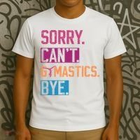 Sorry CanT Gymnastics Bye Funny Gymnastics Player Vintage T-Shirt thumb 3