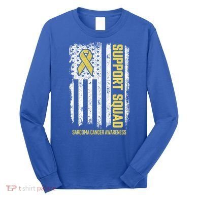 Sarcoma Cancer Gift Support Squad Sarcoma Cancer Awareness Gift Long Sleeve Shirt