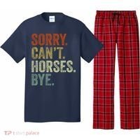 Sorry Cant Horses Bye Funny Horse Pajama Set thumb 0