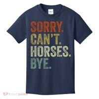 Sorry Cant Horses Bye Funny Horse Kids T-Shirt thumb 0