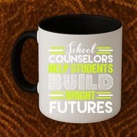 School Counselors Help Students Build Bright Futures Coffee Mug thumb 2