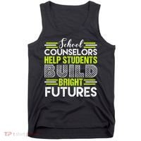School Counselors Help Students Build Bright Futures Tank Top thumb 0