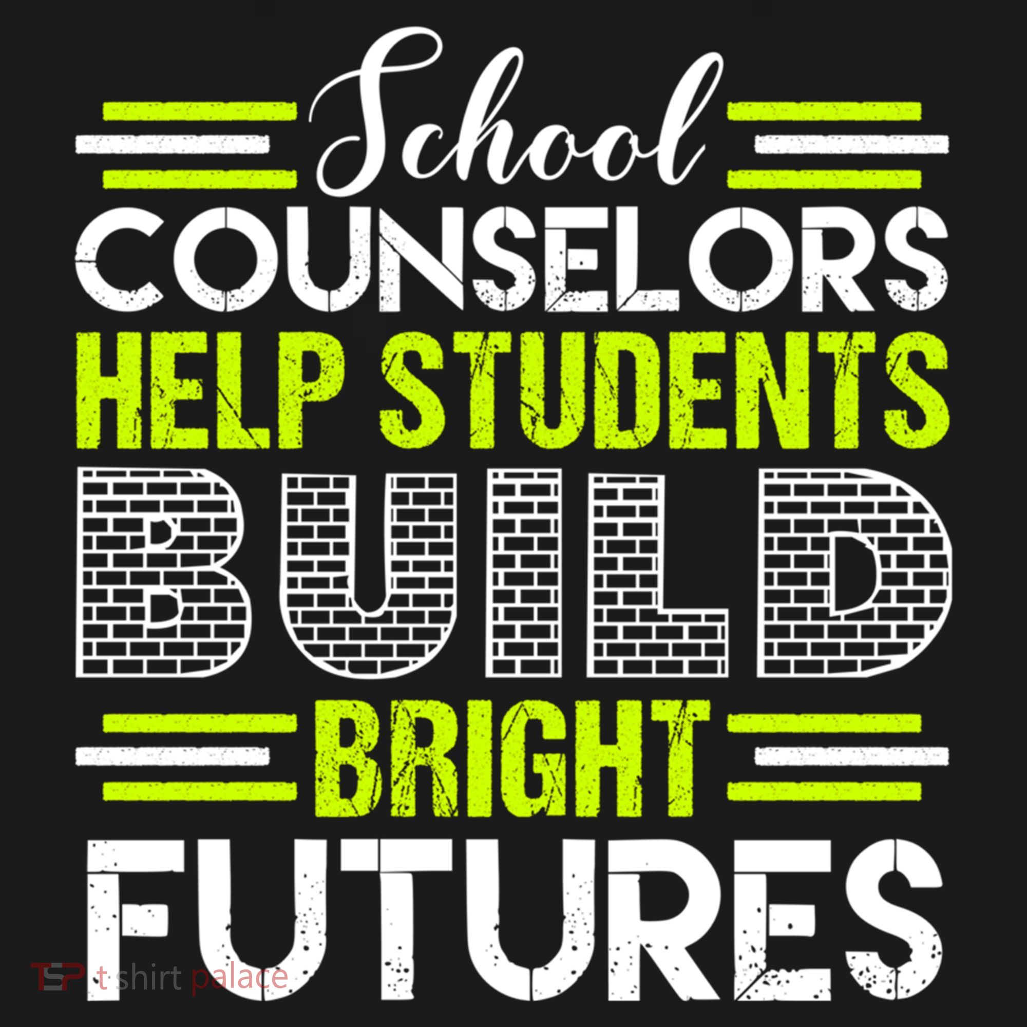School Counselors Help Students Build Bright Futures Toddler T-Shirt