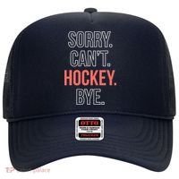 Sorry. Cant. Hockey. Bye. Hat thumb 0