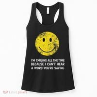 Smiling Cant Hear A Word Funny Deaf Old People Joke Women's Tank Top thumb 0