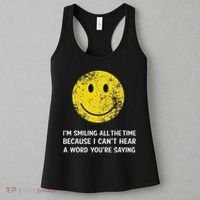 Smiling Cant Hear A Word Funny Deaf Old People Joke Women's Tank Top thumb 3