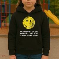 Smiling Cant Hear A Word Funny Deaf Old People Joke Kids Hoodie thumb 3