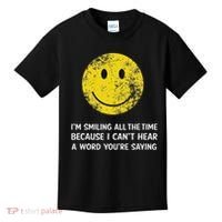 Smiling Cant Hear A Word Funny Deaf Old People Joke Kids T-Shirt thumb 0