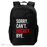 Sorry Can't Hockey Bye Backpack thumb 0