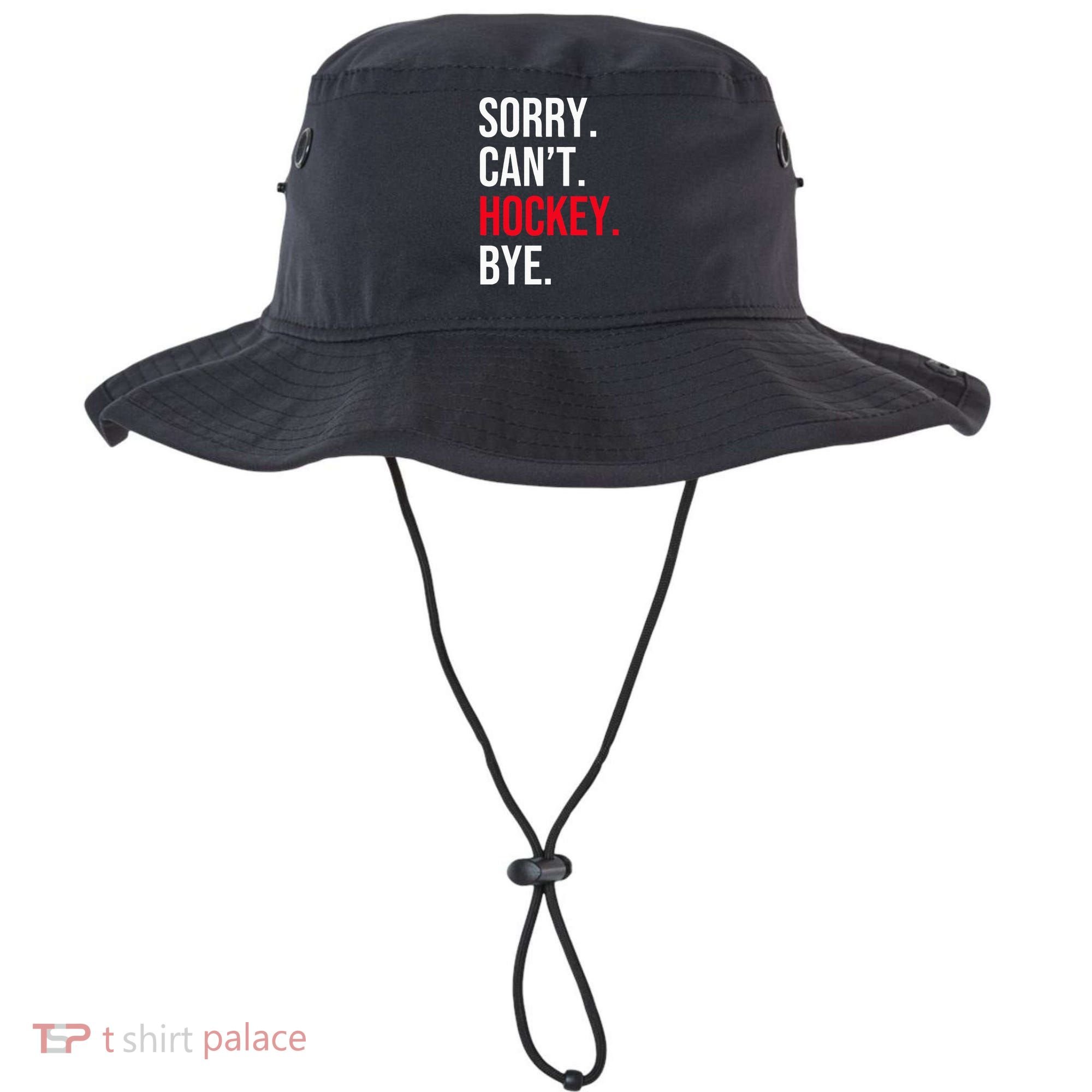 Sorry Can't Hockey Bye Bucket Hat