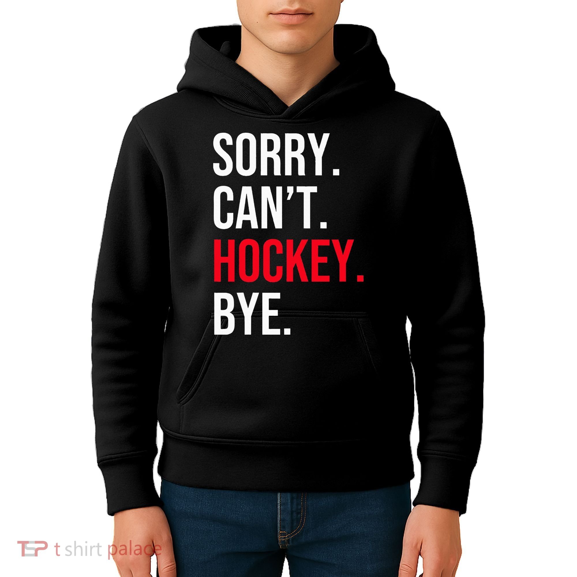 Sorry Can't Hockey Bye Kids Hoodie