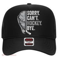 Sorry Can't Hockey Bye Funny Hockey Hat thumb 0