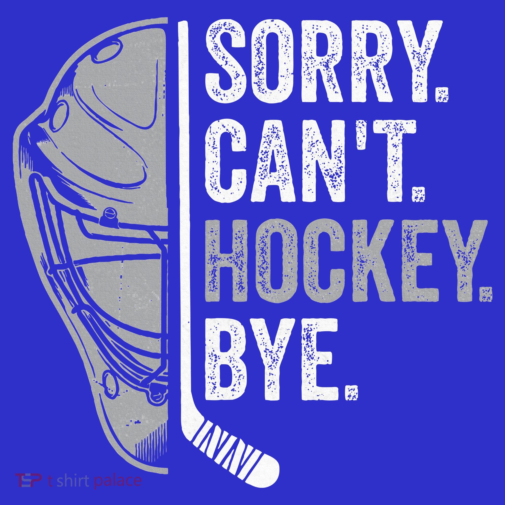 Sorry Can't Hockey Bye Funny Hockey Women's Tank Top