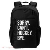 Sorry Cant Hockey Bye Backpack thumb 0